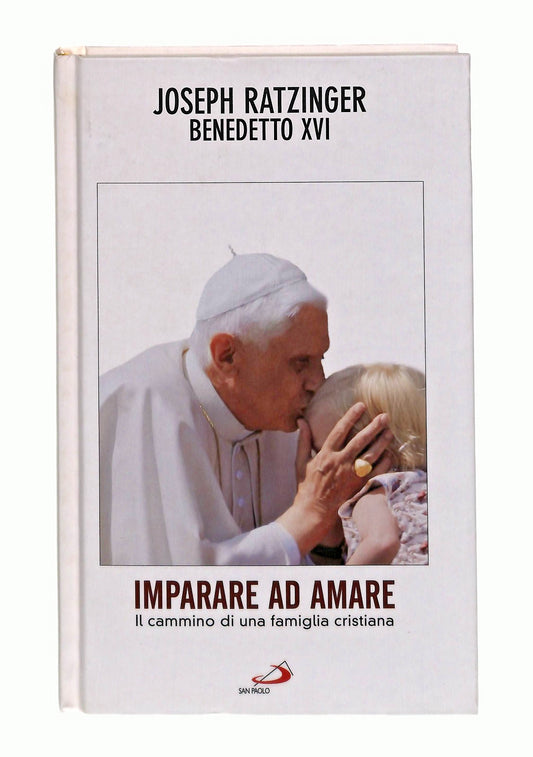 EBOND Impare Ad Amare Benedetto Xvi San Paolo Libro LI048058