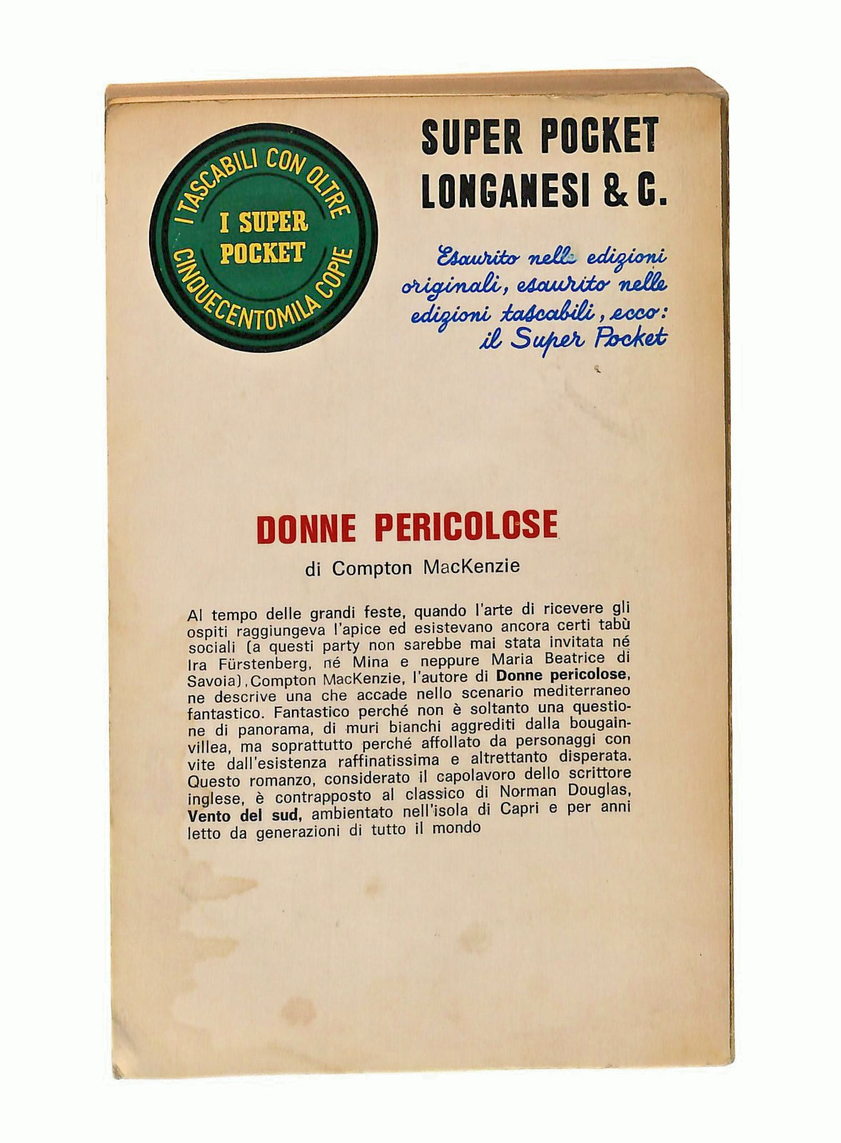 EBOND Donne Pericolose Compton Mackenzie Longanesi & C 1969 Libro LI048086