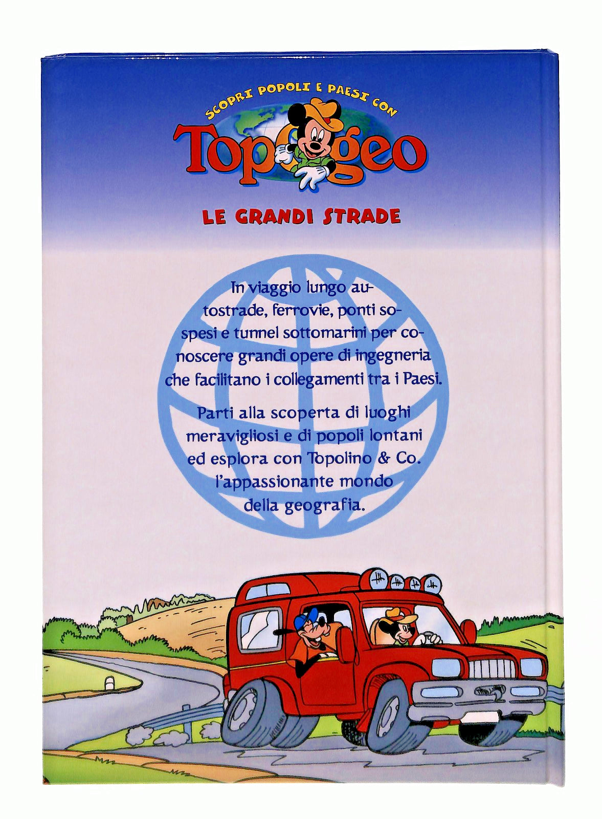 EBOND Topogeo 55 Le Grandi Strade Disney Deagostini Junior Libro LI048156