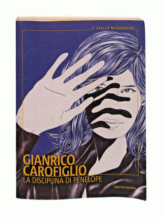 EBOND La Disciplina Di Penelope Gianrico Carofiglio Mondadori Libro LI048162
