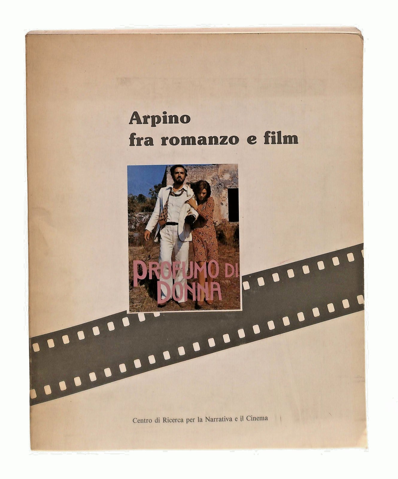 EBOND Arpino Fra Romanzo e Film Centro Ricerca Per La Narrativa Libro LI048163