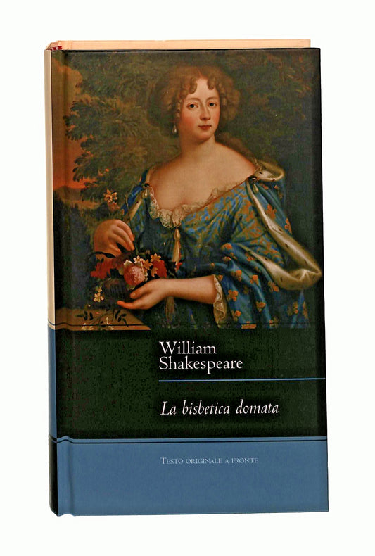 EBOND La Bisbetica Domata Shakespeare Testo Inglese a Fronte Libro LI048176