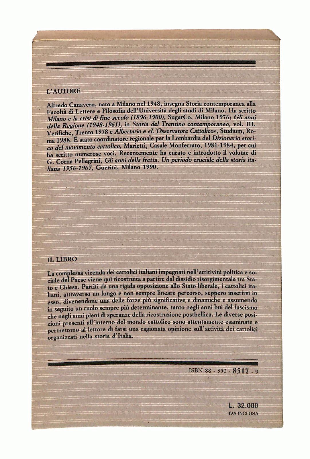 EBOND I Cattolici Nella Societa Italiana Canavero La Scuola 1991 Libro LI048222