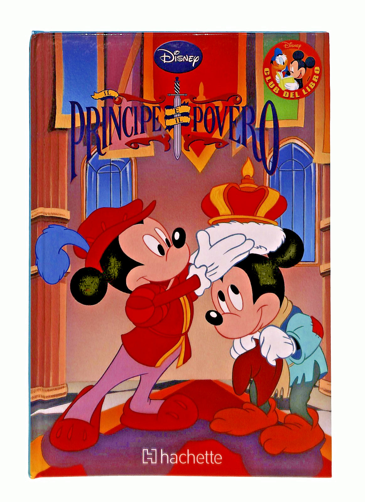 EBOND Il Principe e Il Povero Disney Club DelHachette Libro LI048252