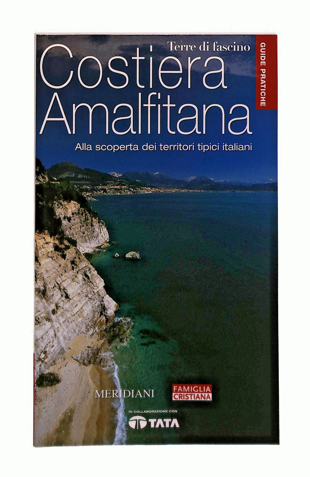 EBOND Costiera Amalfitana Terre Di Fascino Meridiani Fa Crsitiana Libro LI048256