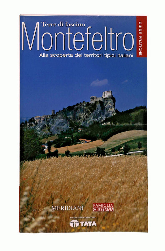 EBOND Montefeltro Terre Di Fascino Meridiani Famiglia Cristiana Libro LI048261