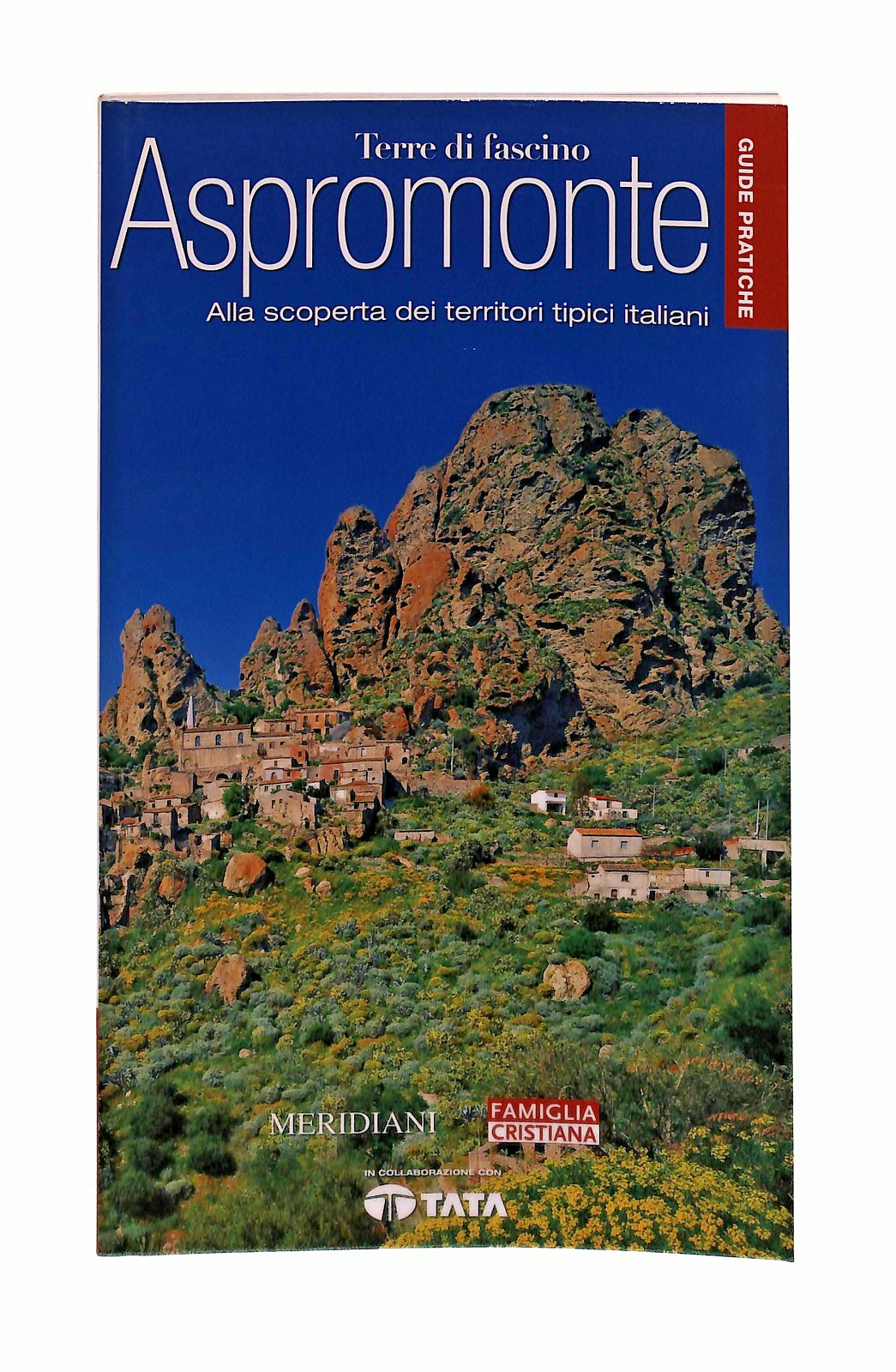 EBOND Aspromonte Terre Di Fascino Meridiani Famiglia Cristiana Libro LI048262