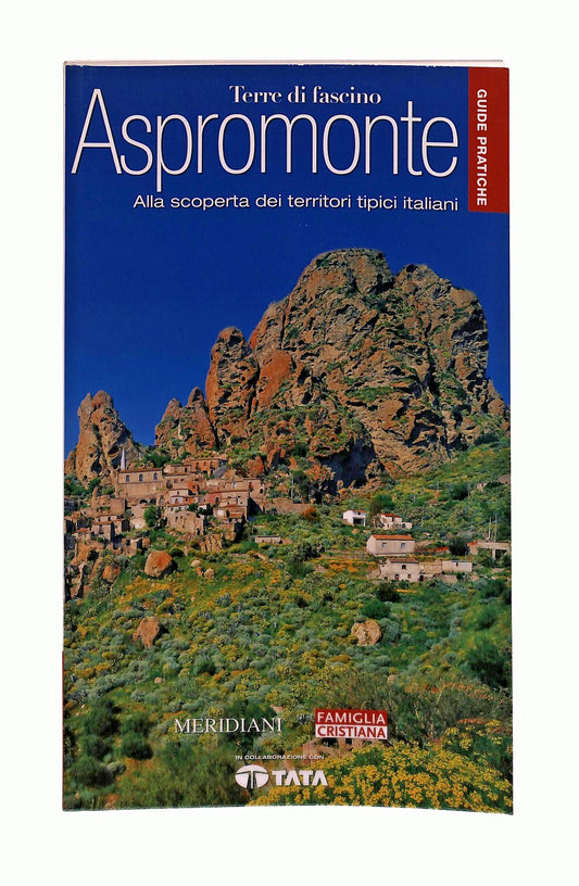 EBOND Aspromonte Terre Di Fascino Meridiani Famiglia Cristiana Libro LI048262