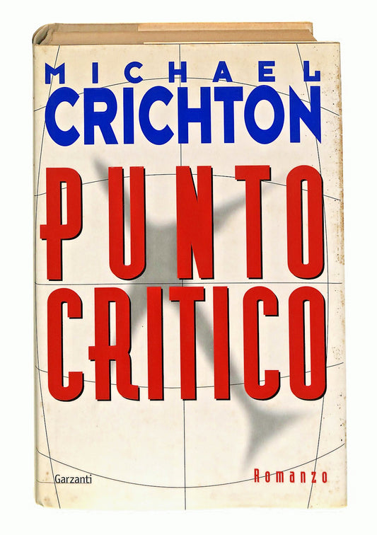 EBOND Punto Critico Michael Crichton Garzanti Libro LI048285