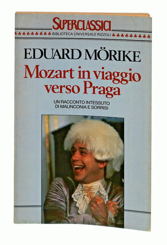 EBOND Mozart In Viaggio Verso Praga Eduard Morike Bur Rizzoli Libro LI048291