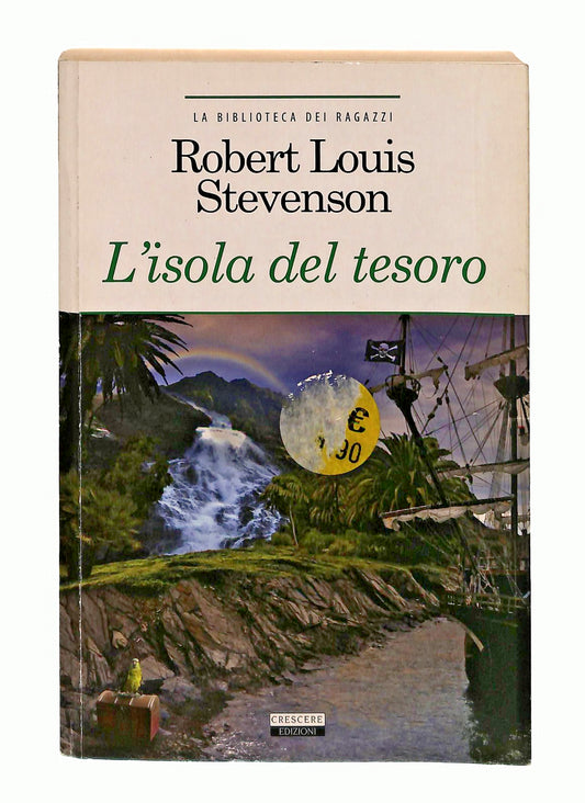 EBOND L Isola Del Tesoro Robert Louis Stevenson Crescere Edizioni Libro LI048304
