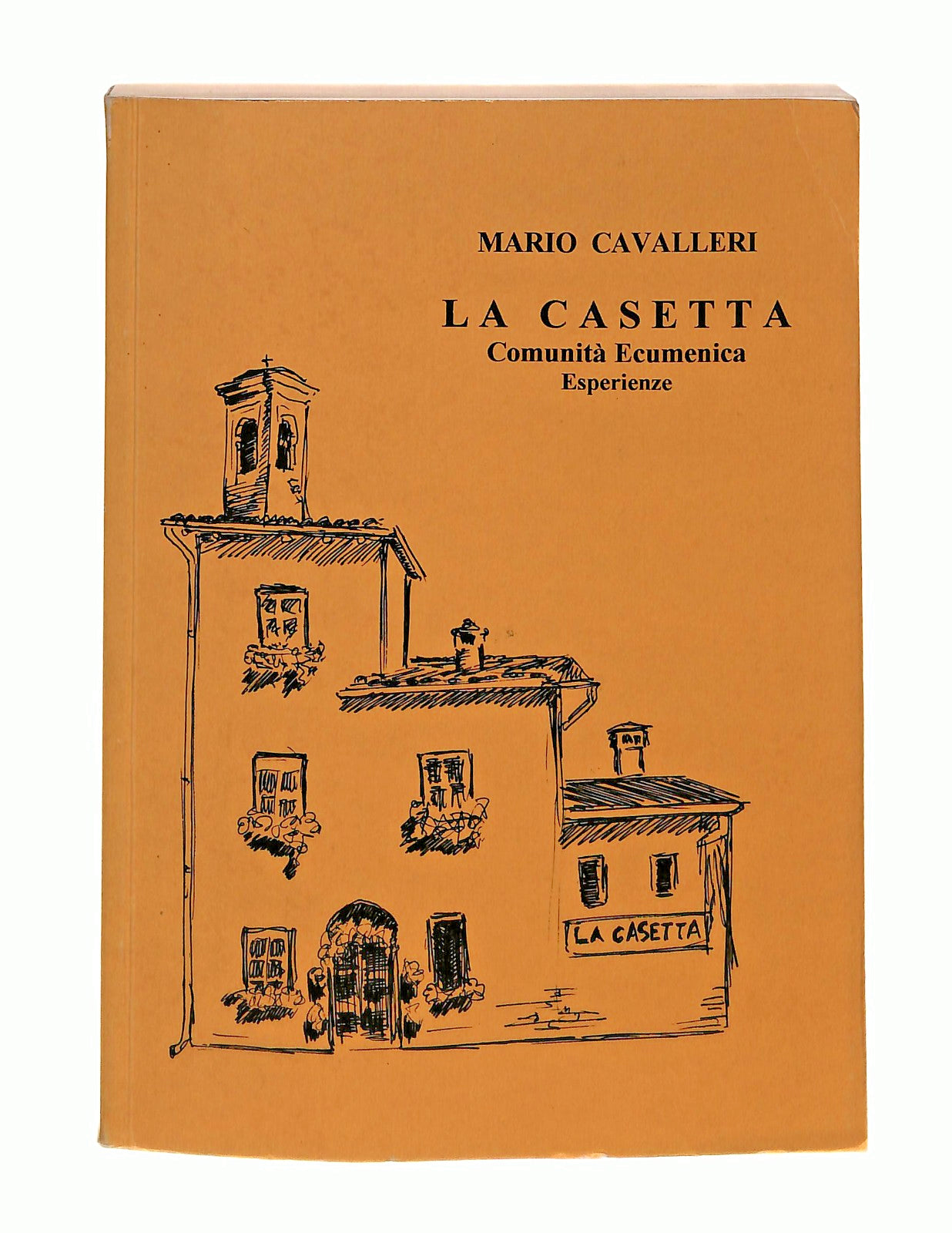 EBOND La Casetta Mario Cavalleri Comunita Ecumenica Esperienze Libro LI048305