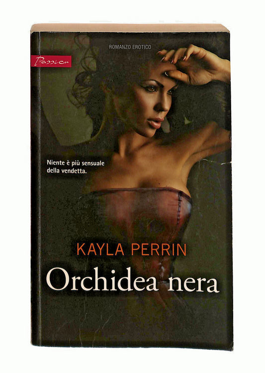 EBOND Orchidea Nera Kayla Perrin Passion Libro LI048309