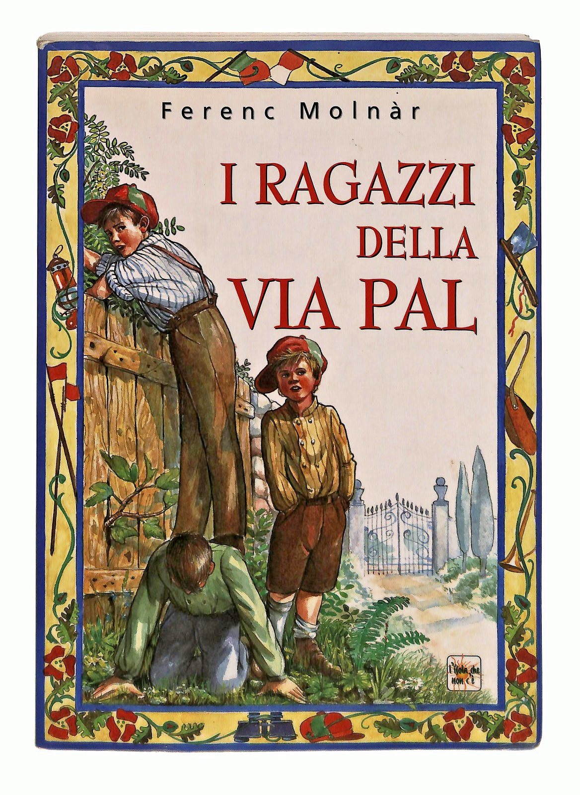 EBOND I Ragazzi Della Via Pal Molnar L Isola Che Non c e Demetra Libro LI048329
