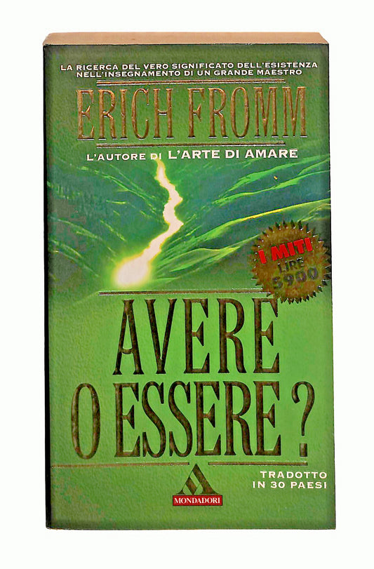 EBOND Avere o Essere Erich Fromm Mondadori I Miti Libro LI048332