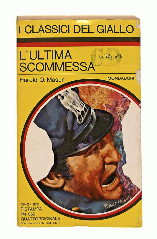 EBOND L Ultima Scommessa Harold Q Masur Mondadori 1972 Libro LI048333