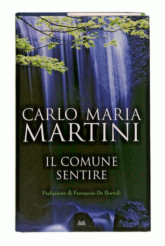 EBOND Il Comune Sentire Carlo Maria Martini Mondolibri Libro LI048337