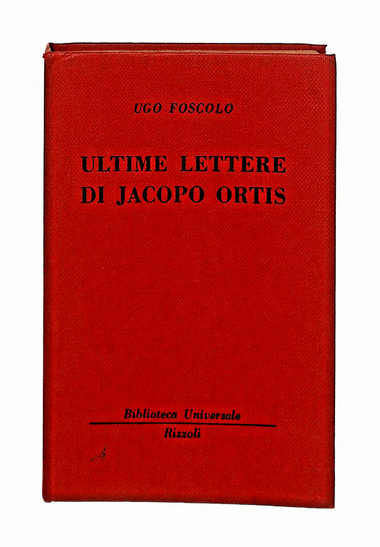 EBOND Ultime Lettere Di Jacopo Ortis Ugo Foscolo Bur Rizzoli Libro LI048346