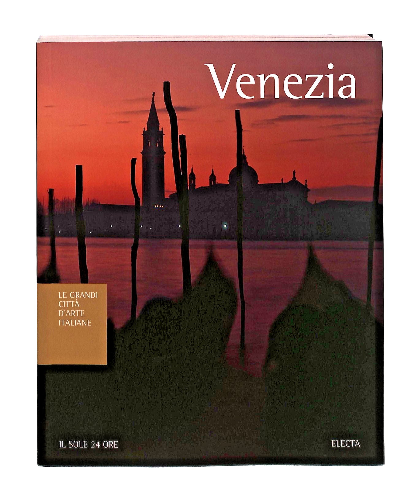 EBOND Venezia Grandi Citta d Arte Italiane Il Sole Electa ConLibro LI048361