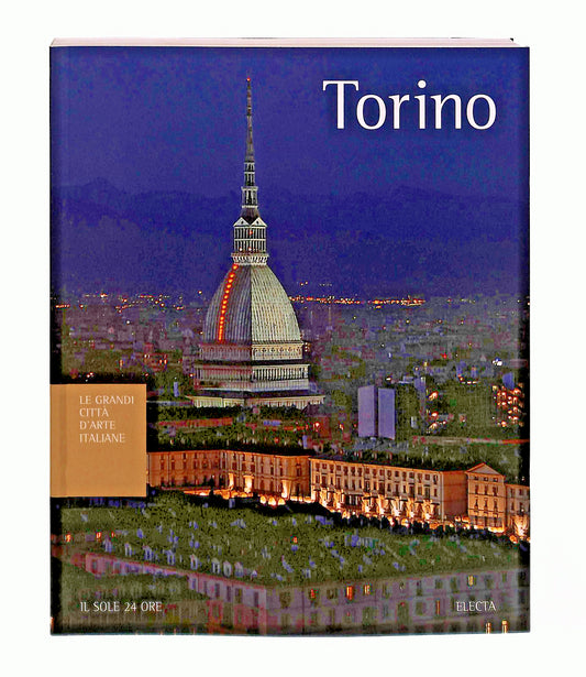EBOND Torino Grandi Citta d Arte Italiane Il Sole Electa ConLibro LI048363