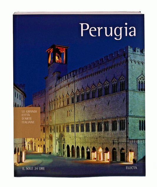 EBOND Perugia Grandi Citta d Arte Italiane Il Sole Electa ConLibro LI048365