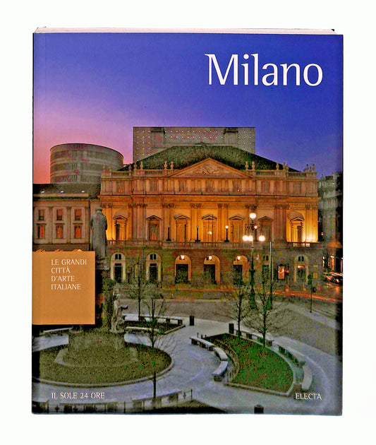 EBOND Milano Grandi Citta d Arte Italiane Il Sole Electa ConLibro LI048366
