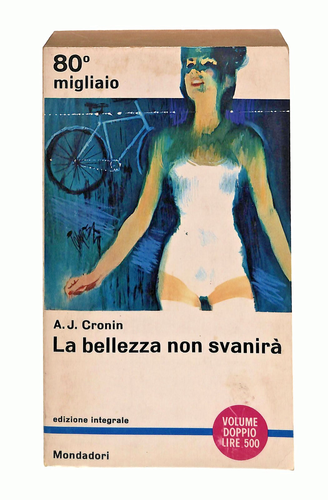 EBOND La Bellezza Non Svanira A J Cronin Mondadori 1964 Libro LI048375