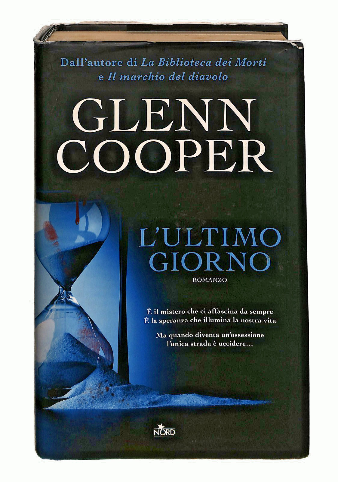 EBOND L Ultimo Giorno Glenn Cooper Nord Libro LI048385
