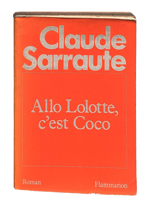 EBOND Allo Lolotte c Est Coco Sarraute Flammarion In Francese Libro LI048387