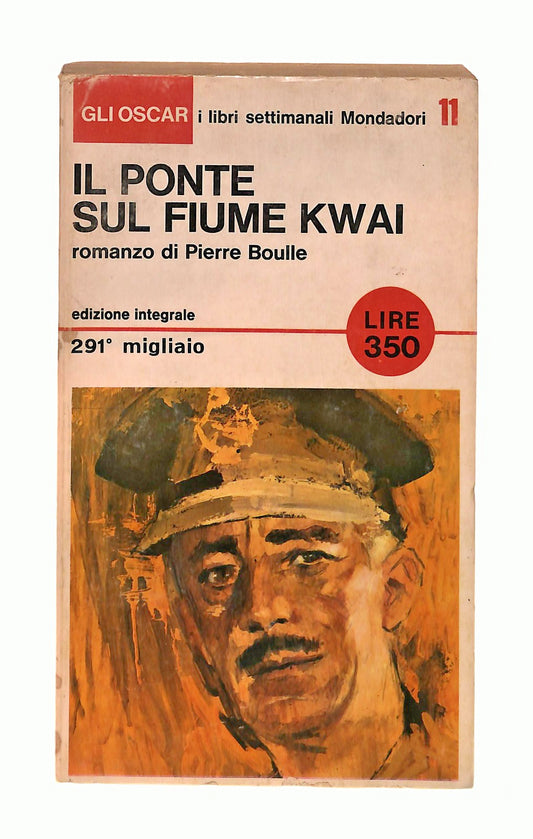 EBOND Il Ponte Sul Fiume Kwai Pierre Boulle Mondadori 1965 Libro LI048392