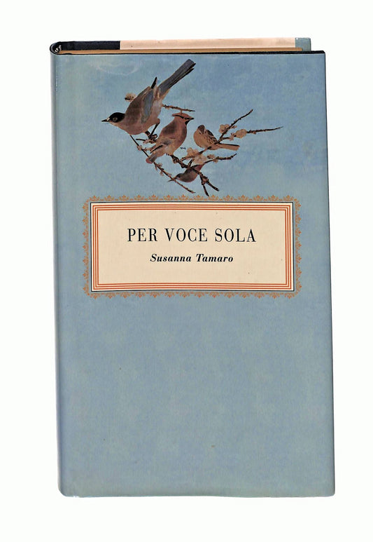 EBOND Per Voce Sola Susanna Tamaro Mondolibri Libro LI048398