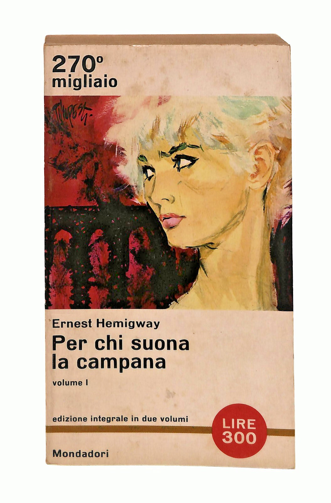 EBOND Per Chi Suona La Campana Vol I Hemingway Mondadori 1964 Libro LI048403