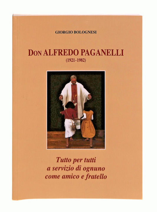EBOND Don Alfredo Paganelli Giorgio Bolognesi Stilgraf Libro LI048406
