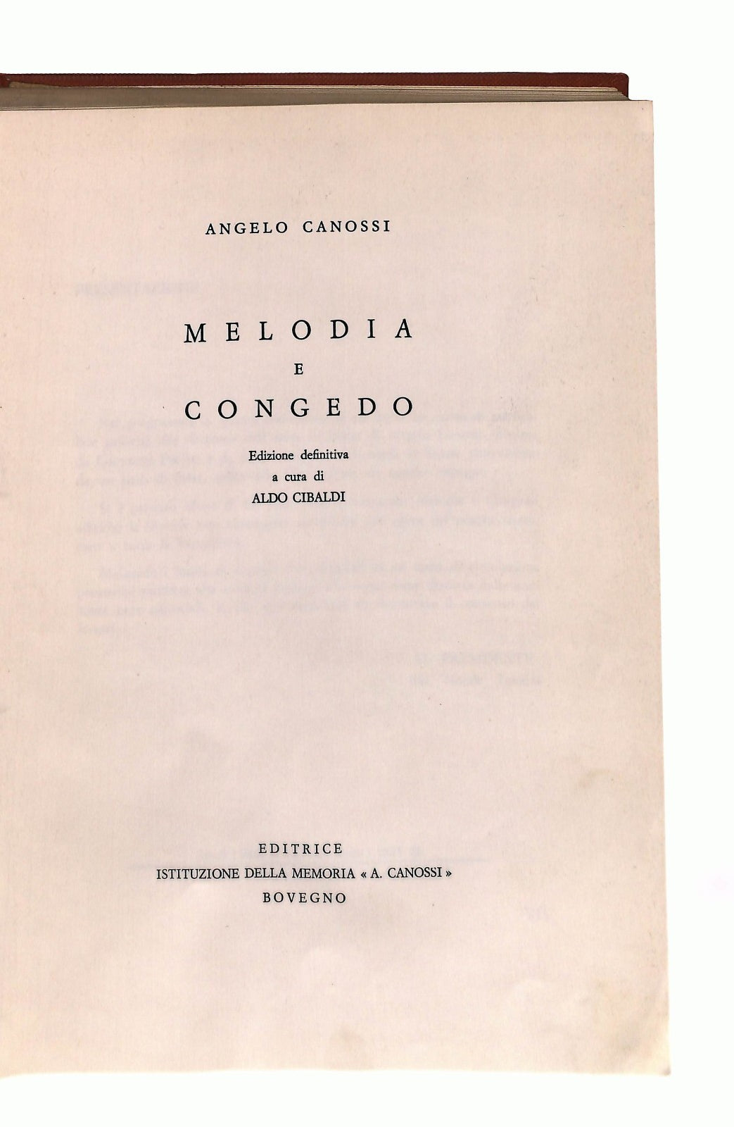 EBOND Melodia e Congedo Angelo Canossi Istituzione Memoria 1979 Libro LI048407