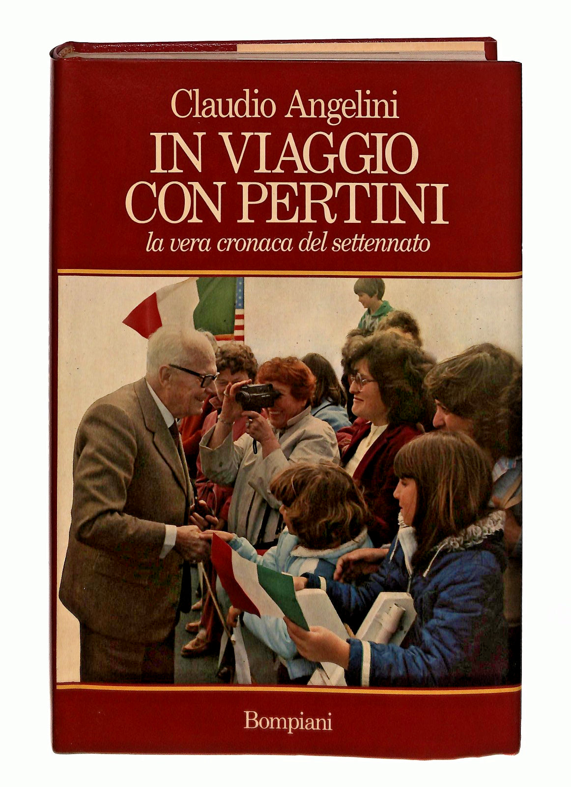 EBOND In Viaggio Con Pertini Claudio Angelini Bompiani 1985 Libro LI048426