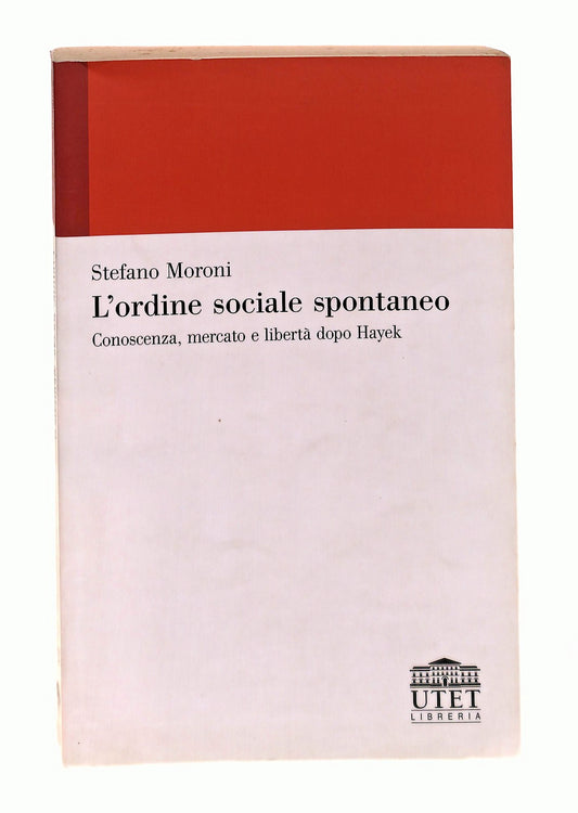 EBOND L Ordine Sociale Spontaneo Stefano Moroni Utet Libro LI048456