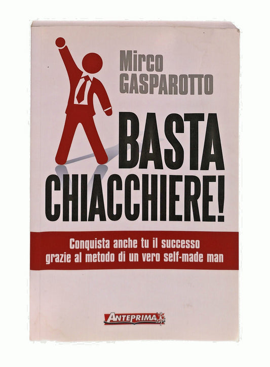 EBOND Basta Chiacchiere Mirco Gasparotto Anteprima Lindau Libro LI048457
