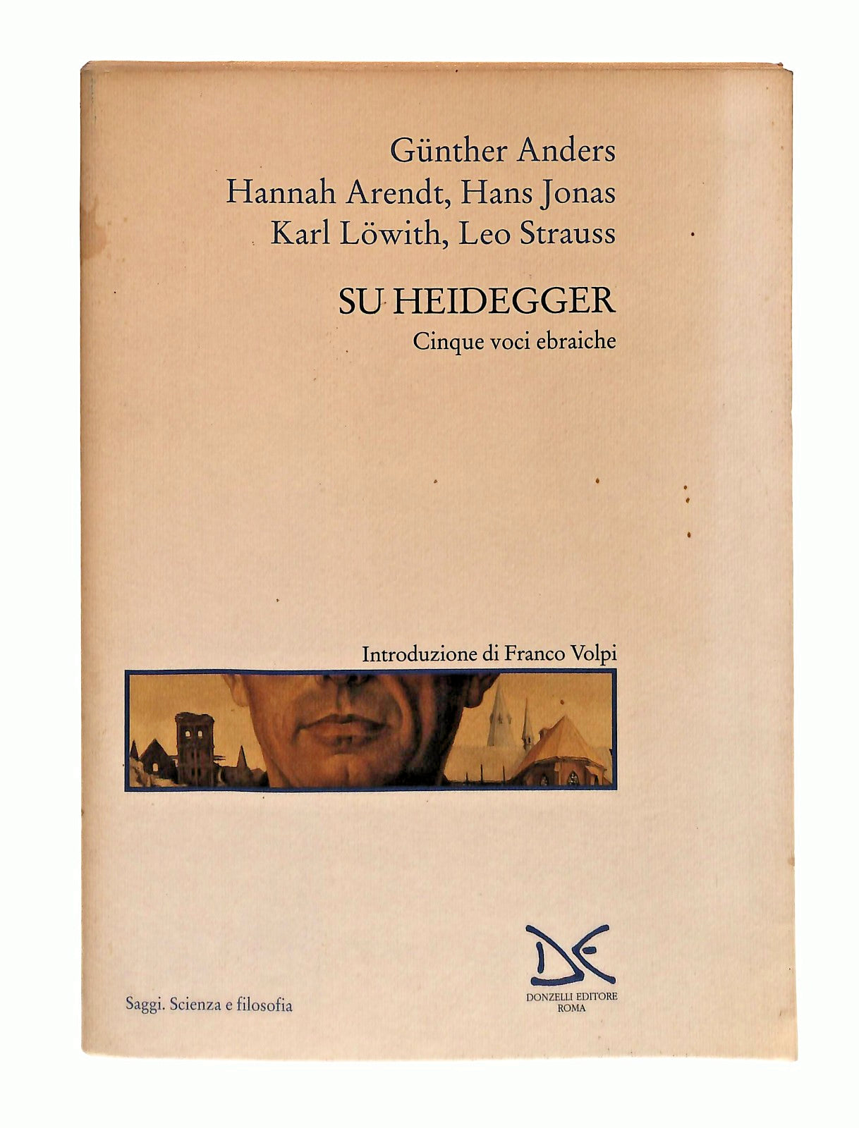 EBOND Su Heidegger Anders Arendt Jonas Lowith Strauss Donzelli Libro LI048460