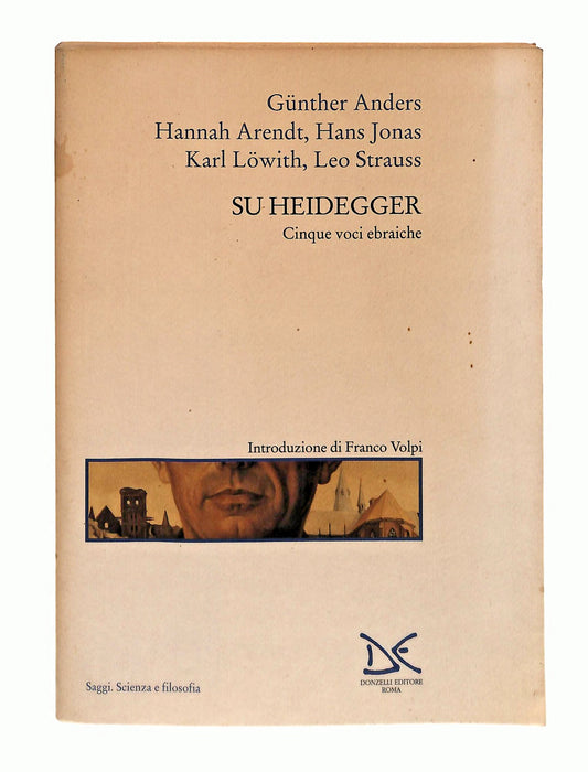 EBOND Su Heidegger Anders Arendt Jonas Lowith Strauss Donzelli Libro LI048460