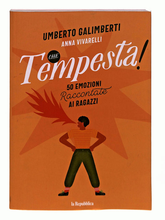 EBOND Che Tempesta Galimberti Vivarelli La Repubblica Libro LI048461