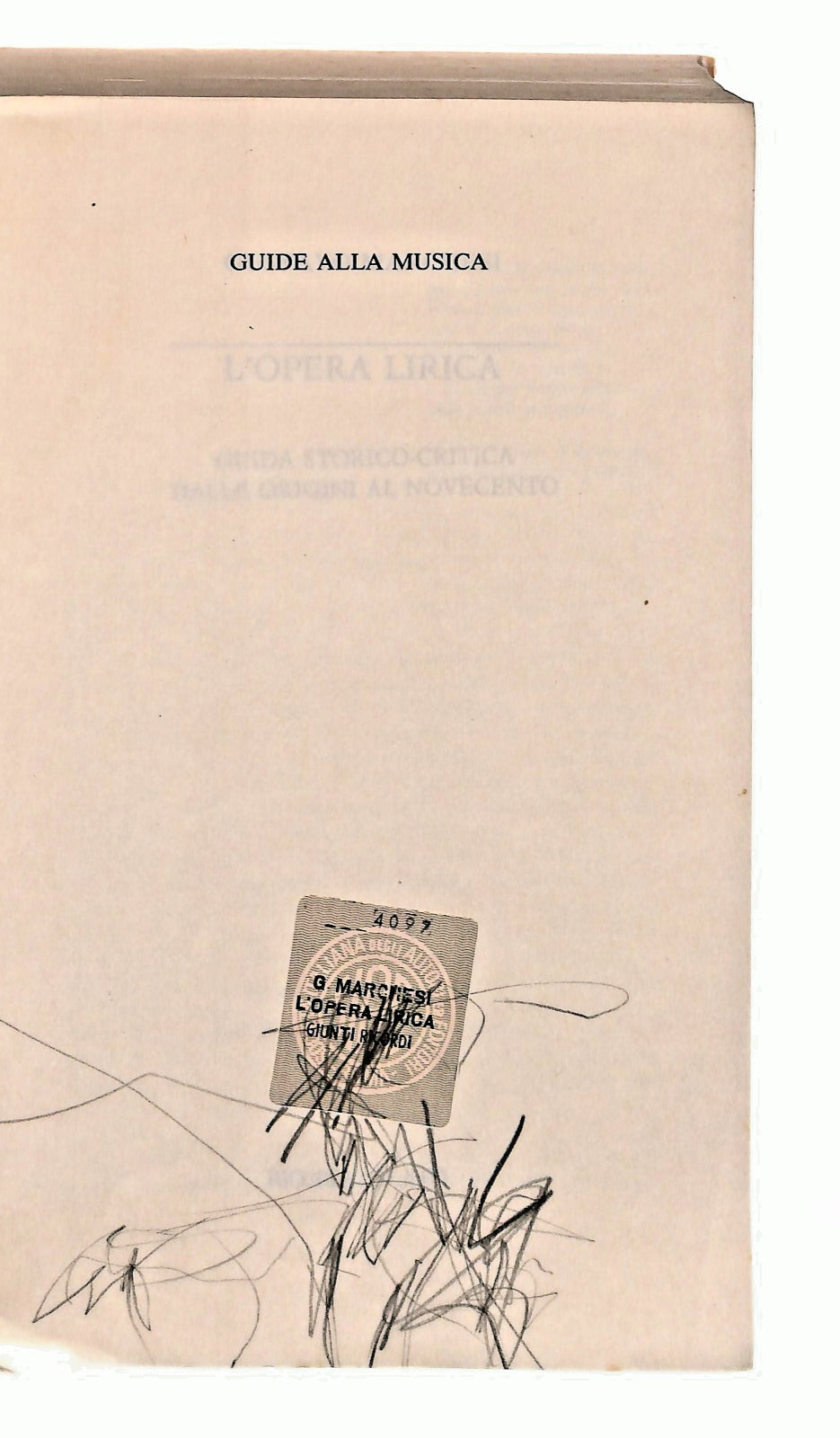 EBOND L Opera Lirica Gustavo Marchesi Ricordi Giunti 1986 Libro LI048466