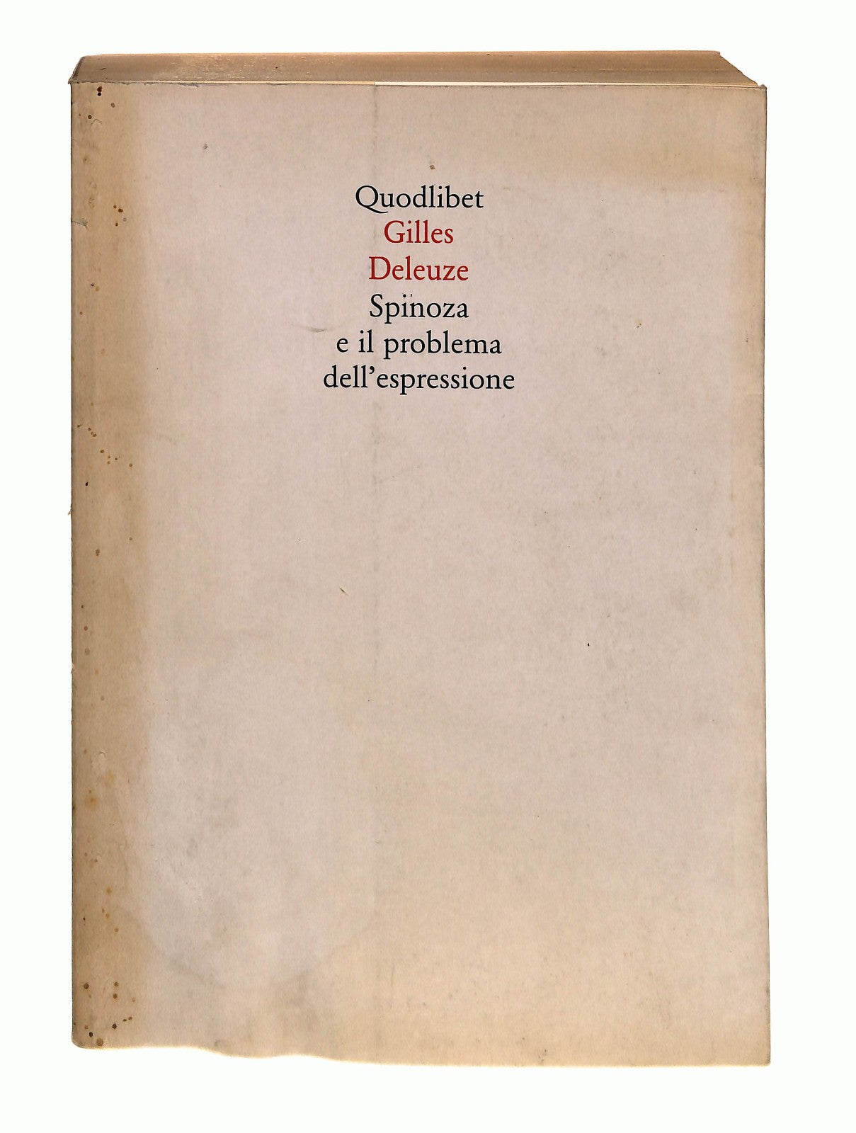 EBOND Spinoza e Il Problema Dell Espressione Deleuze Quodlibet Libro LI048477