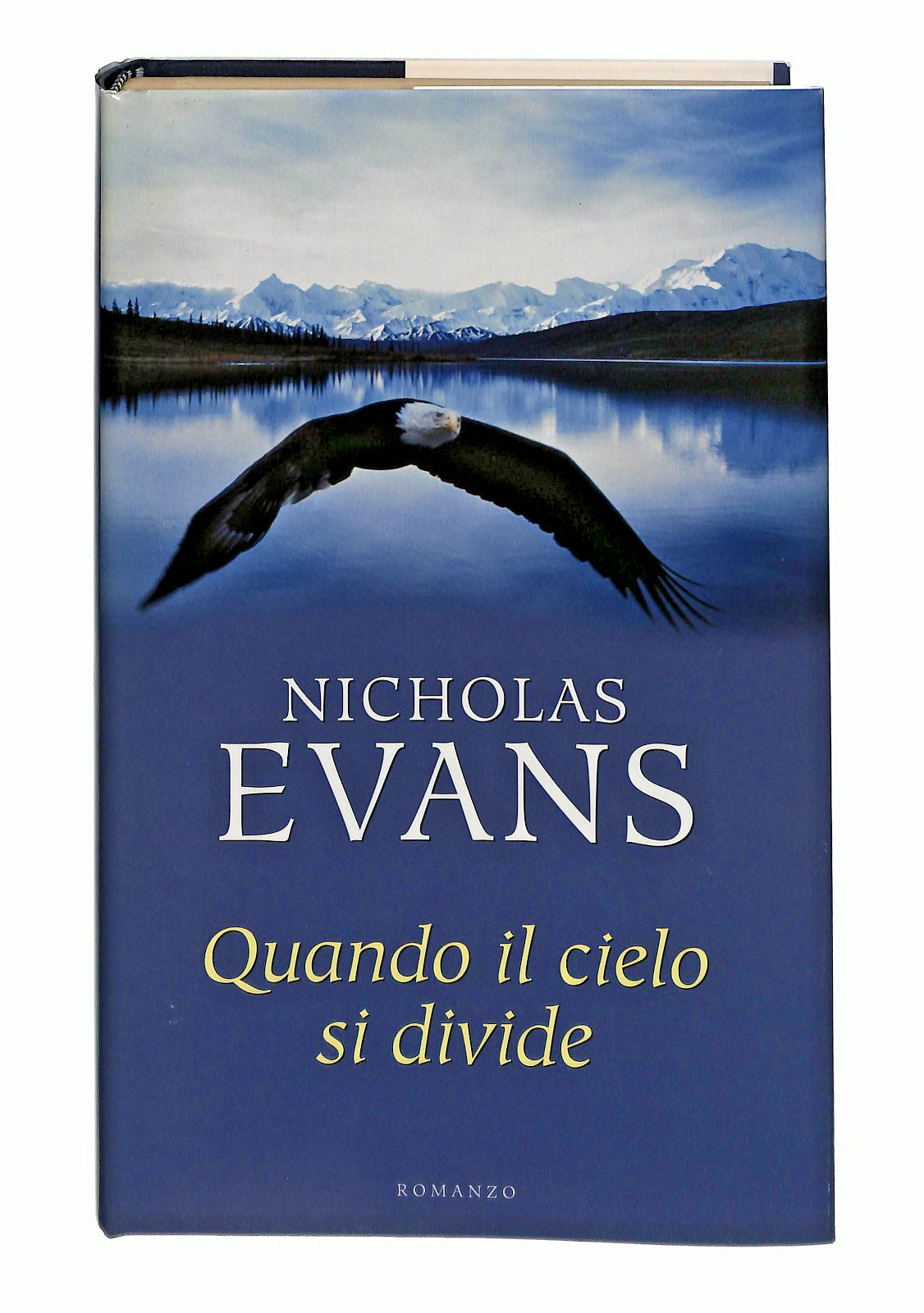 EBOND Quando Il Cielo Si Divide Nicholas Evans Mondolibri Libro LI048513