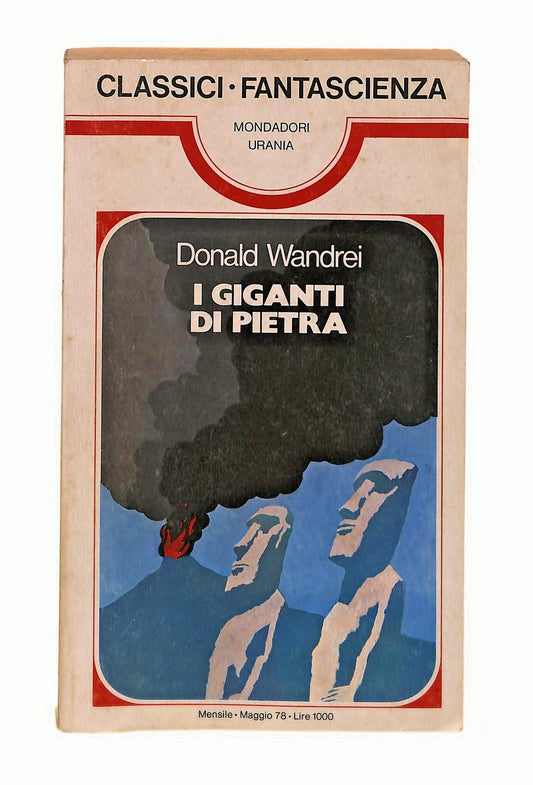 EBOND I Giganti Di Pietra Donald Wandrei Mondadori Urania 1977 Libro LI048529