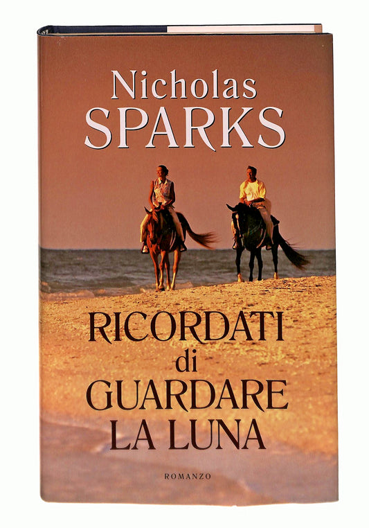 EBOND Ricordati Di Guardare La Luna Mondolibri 2007 Libro LI048551