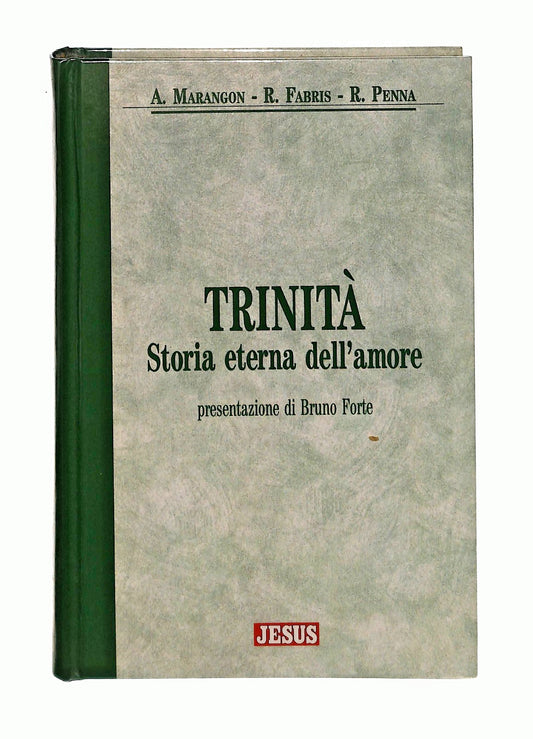 EBOND Trinita Marangon Fabris Penna Jesus San Paolo 1995 Libro LI048557