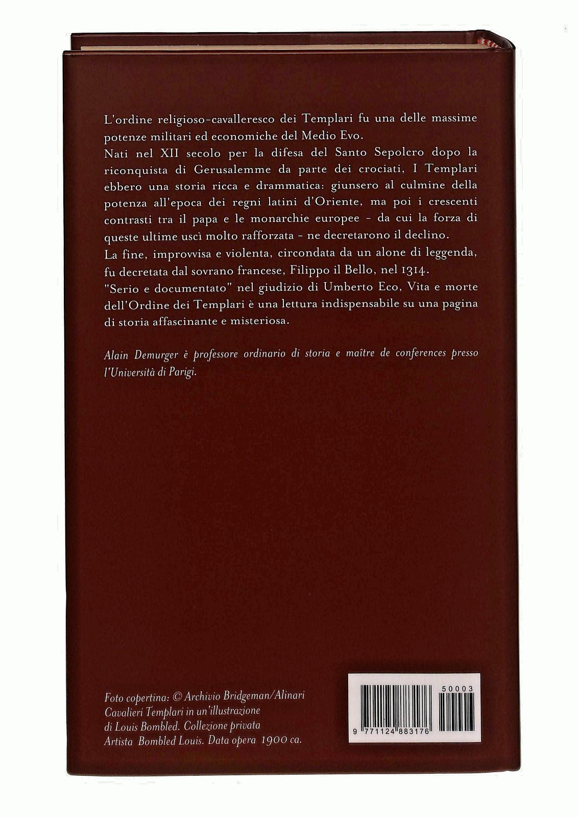EBOND Vita e Morte Dell Ordine Dei Templari Demurger Il Giornale Libro LI048561