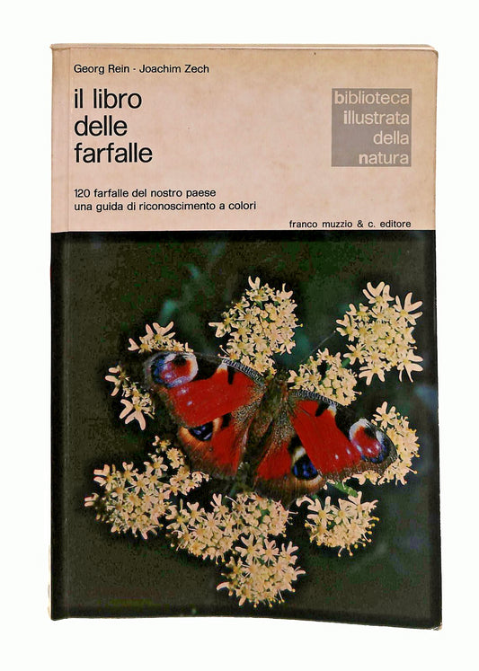 EBOND IlDelle Farfalle Rein Zech Muzzio & C 1975 Libro LI048581