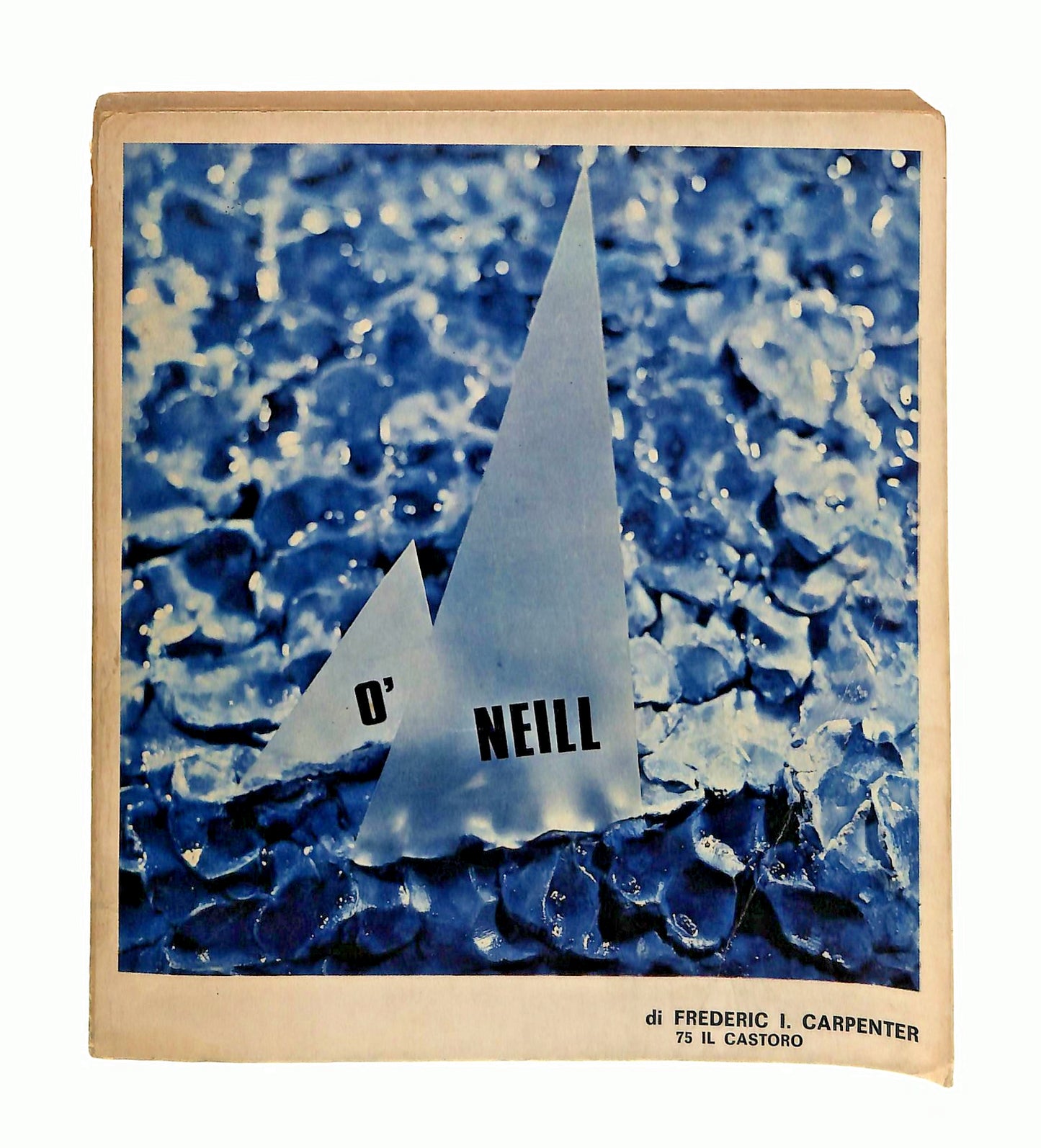 EBOND O Neill Frederic Carpenter Il Castoro La Nuova Italia 1973 Libro LI048588