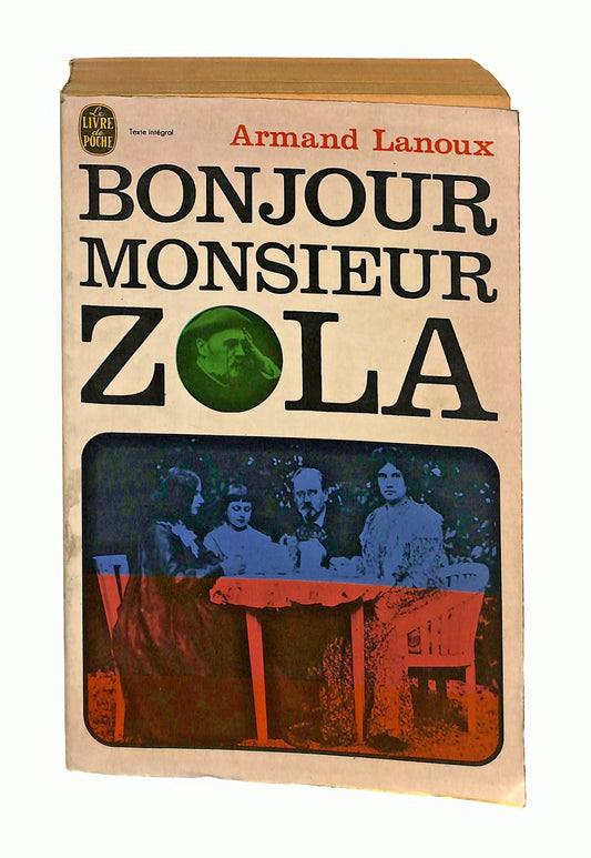 EBOND Bonjour Monsieur Zola A Lanoux Livre De Poche In Francese Libro LI048593